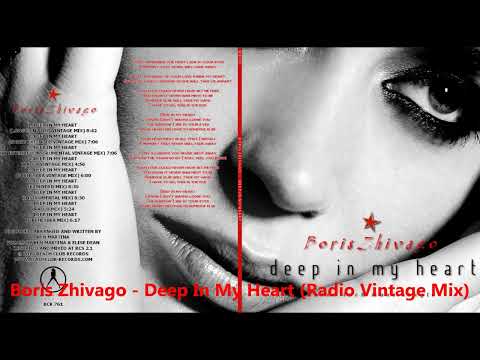 Boris Zhivago   Deep In My Heart Radio Vintage Mix BCR 761 2014