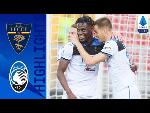 Lecce 2-7 Atalanta | Zapata Scores Hat-trick As Atalanta Put 7 Past Lecce | Serie A TIM