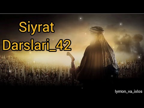 Siyrat darslari _ 42. Xaybar _ g'azoti - 1. Abdulloh domla