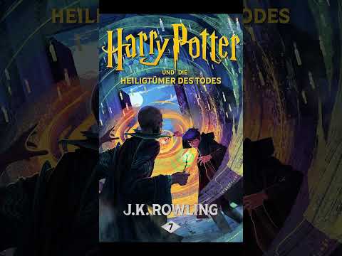 Harry Potter und die Heiligtümer des Todes S7 P1 J.K Rowling Hörbuch