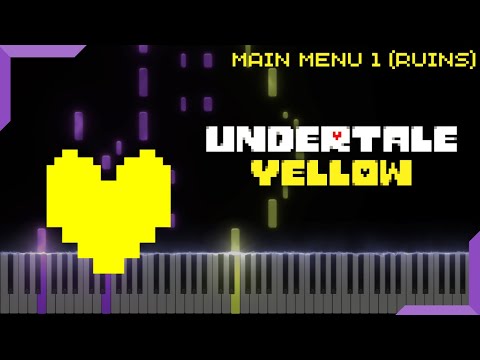 Main Menu 1 (Ruins) || Undertale Yellow - Piano Tutorial