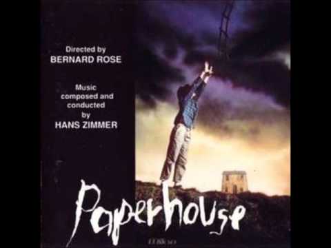 Hans Zimmer - Paperhouse - Overture