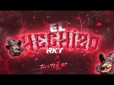 El Hechizo [RKT] - TIKETE DJ