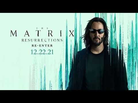 The Matrix 4:Resurrections Movie Score Suite - Johnny Klimek & Tom Tykwer