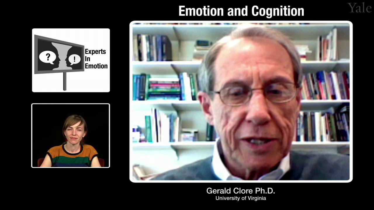 Gerald Clore on Emotion and Cognition
