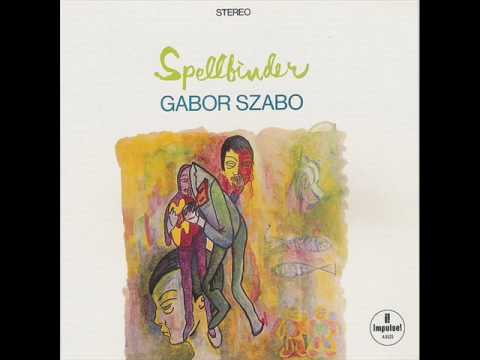 Gabor Szabo - Gypsy Queen