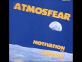 Atmosfear - Motivation