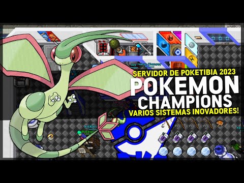 Pokémon Champions 2023 - Um Poketibia Diferente! | 24 Horas Online Base Própria