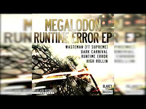 Megalodon - Wasteman (ft. Supreme)
