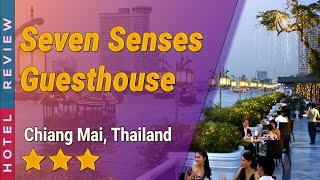 Seven Senses Guesthouse hotel review | Hotels in Chiang Mai | Thailand Hotels
