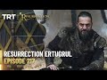Resurrection Ertugrul Season 3 Episode 217