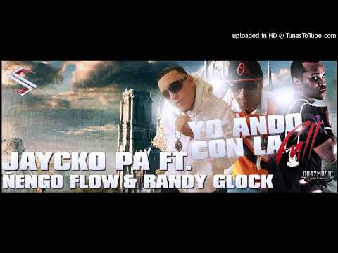 Jayko Pa' Feat. Randy Glock - Yo Ando Con La Full (Prod. By Ivan Lee) (El Dueño Del Arte) (2010)