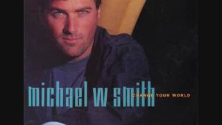 Michael W. Smith : Somewhere Somehow