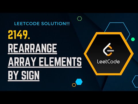 Leetcode 2149 Rearrange Array Elements By Sign Complete Java Solution
