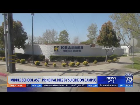 Placentia middle school assistant principal dies by suicide on campus: School district