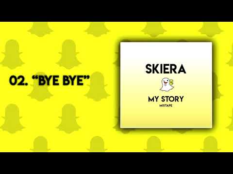 02.SKIERA - BYEBYE