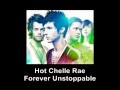 Hot Chelle Rae - Forever Unstoppable