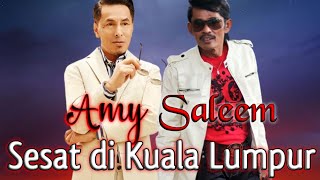 Download lagu SALEEM ft AMY SEARCH - Sesat di Kuala Lumpur | Video Lirik mp3 Download lagu SALEEM ft AMY SEARCH - Sesat di Kuala Lumpur | Video Lirik mp3