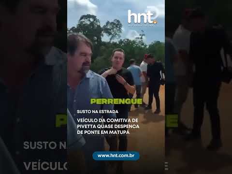 Veículo da comitiva de Pivetta quase despenca de ponte em Matupá