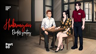 HUBUNGAN DIATAS GENTING Part 03 - Drama Animasi Sekolah