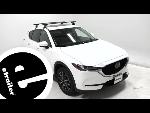 etrailer | Installing the Yakima RidgeLine Roof Rack for Flush Rails on your 2018 Mazda CX-5