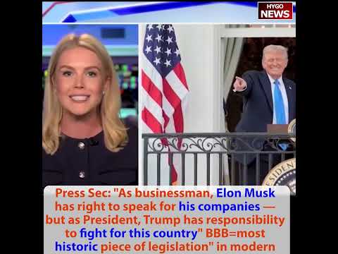 Leavitt on Musk Reversal: 'As Businessman He Has Right to Speak for His Companies -- But as President Trump Has Responsibility to Fight for This Country'; Stephen Miller: 'Never Dreamed We Could Have a Bill This Conservative, Transformative, Pro-American -- MAGA Agenda in Legislative Form'; $13,000 Take-Home Pay Increase Per Family