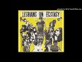 Lesbians On Ecstasy - Queens On Noise (Bring Da Bunny)