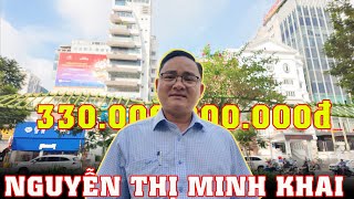 Bán toà nhà mặt tiền đường NGUYỄN THỊ MINH KHAI, GIÁ 330 Tỷ, Liên hệ: 0983383509