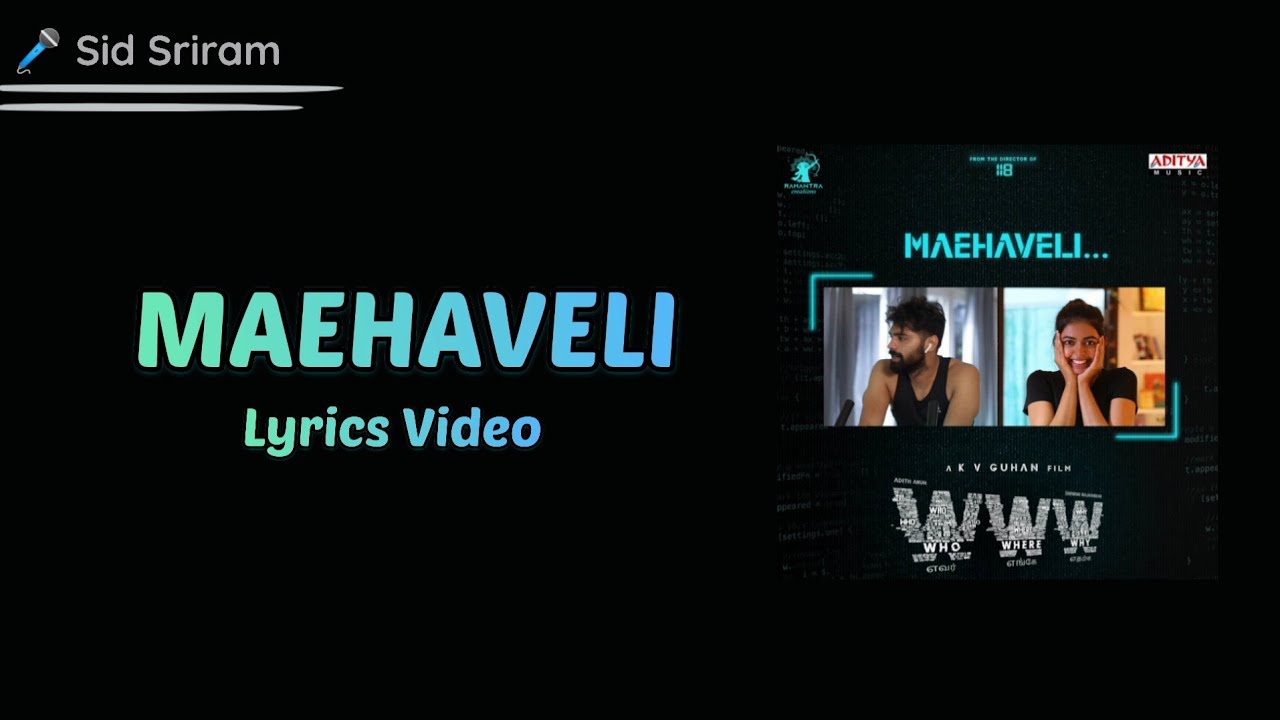 Maehaveli Song Lyrics | Www 2021 2023 | Sid Sriram, Kalyani Nair
