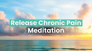 Guided Meditation for Pain Relief and Healing (Feel Better in 10 minutes)