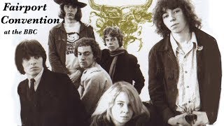 Fairport Convention  -  A selection from BBC Sessions  1968-69