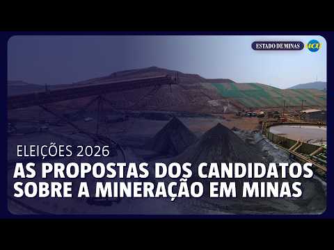 Mineração em MG o que propõem os candidatos ao governo de Minas