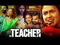 The Teacher Superhit Tamil Dubbed Thriller Full HD Movie Amala Paul Hakkim Shah Manju Pillai