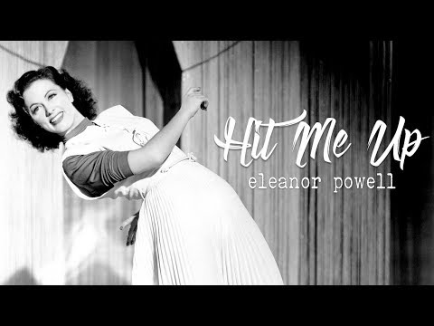 Hit Me Up [Eleanor Powell]