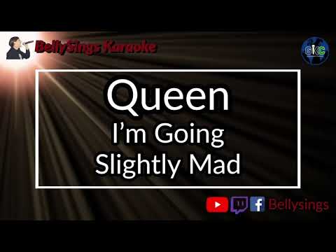 Queen - I'm Going Slightly Mad (Karaoke)
