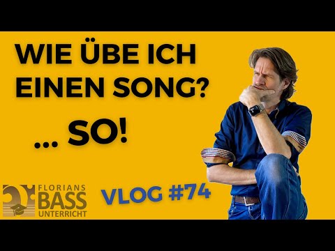 Wie übe ich einen Song?