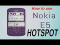 Nokia E5 Hotspot