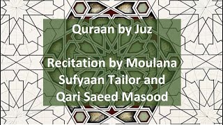 Download lagu Juz 13 - Moulana Sufyaan Tailor and Qari Saeed Masood mp3