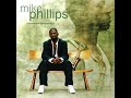 We Are One - Mike Phillips