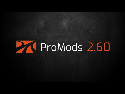 Official ProMods 2.60 Teaser Trailer