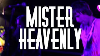 Mister Heavenly - Live at The Cellar Door