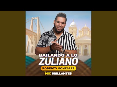 Mix Brillantes: El Marañon / El Rommy / El Hueso de Maria / El Borracho (Bailando a Lo Zuliano)