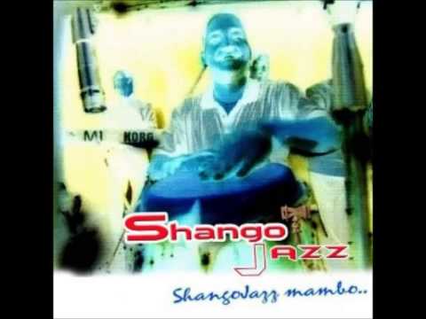 shango jazz  -shango jazz mambo 2013