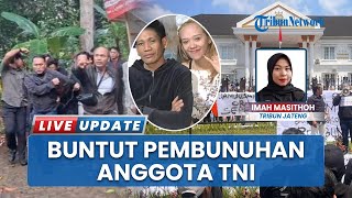 Kejari Wonosobo Digeruduk, Warga Desak Pelaku Pembunuhan Anggota TNI Segera Disidang & Dihukum Mati