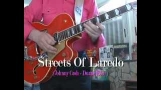 Streets of Laredo (JOHNNY CASH - DUANE EDDY)