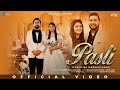 Pasli Official Video Shamey Hans Pari Hans Masih Geet Records Latest Punjabi Songs 2025