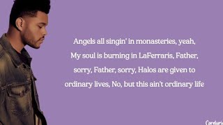 The Weeknd - Ordinary Life (lyrics)