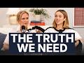 Truth We Need When Life Feels Heavy Sadie Robertson Huff Korie Robertson