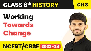 Working Towards Change - Women, Caste and Reform | Class 8 History