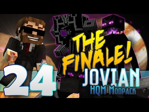 Minecraft - "JOVIAN"- FTB -HQM MOD PACK- "The Season Finale!!" - EP24